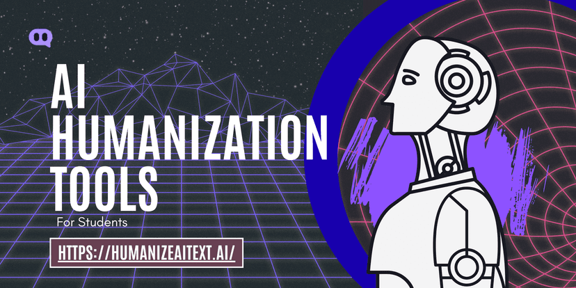 Best AI Humanization Tools For Students